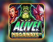 Alive! Megaways